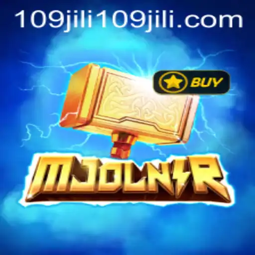 Exploring the Enchanting World of Mjolnir: A Deep Dive into the Fascinating Game of 109jili