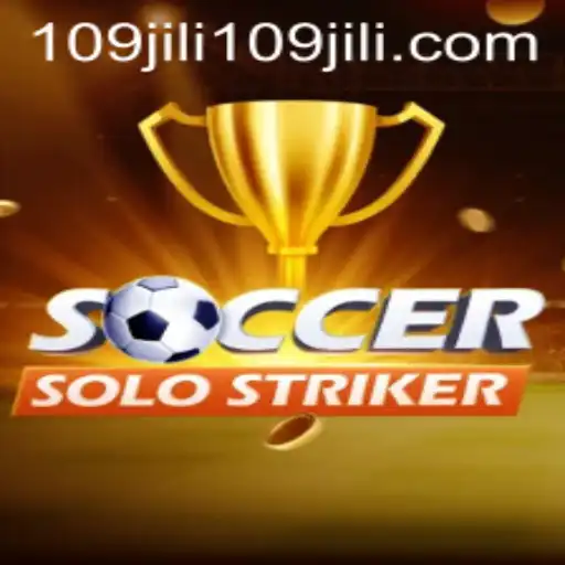 Mastering the Art of SoccerSoloStriker: Your Ultimate Guide
